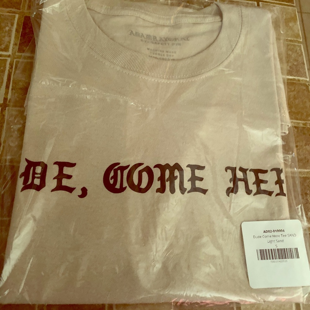 “DUDE COME HERE” (S)